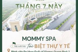 Mommy Spa & Skin Care tại BV Đa Khoa Quốc Tế Vinmec Ocean Park 2