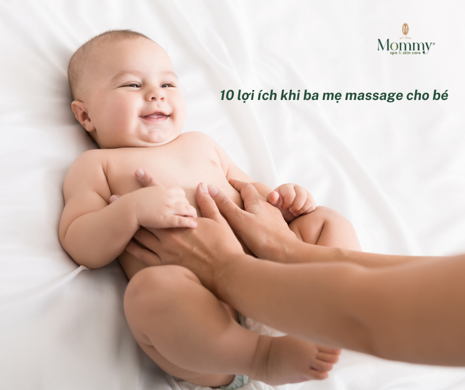 10 lợi ích thần kỳ khi bố mẹ massage cho bé