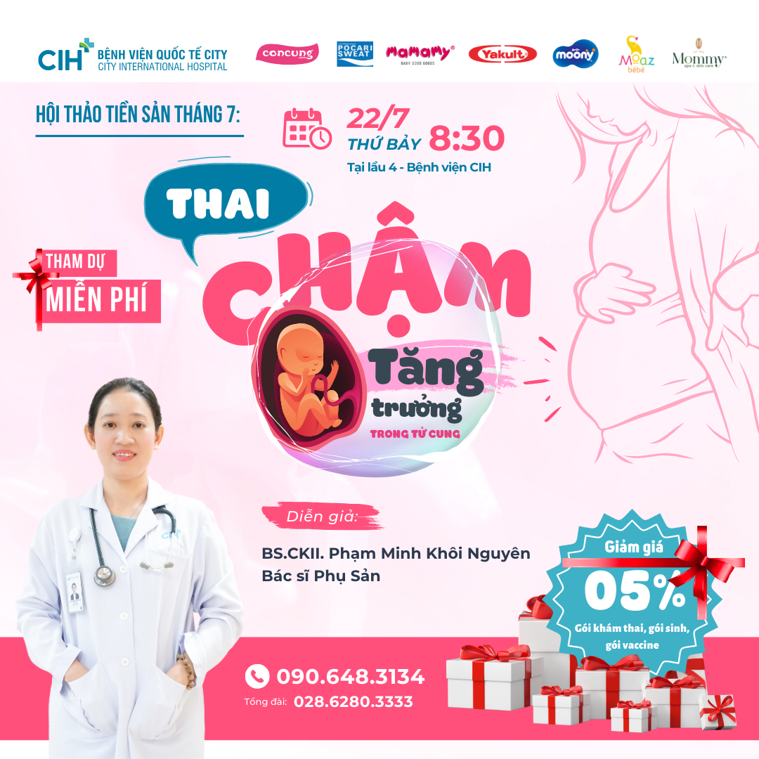 Chương trình tiền sản "Thai chậm tăng trưởng trong tử cung" - BV Quốc Tế CIH